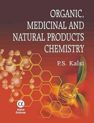 pharmaceutical medicinal and natural product chemistry 1st edition p.s. kalsi, sangeeta japtap 1842655981,
