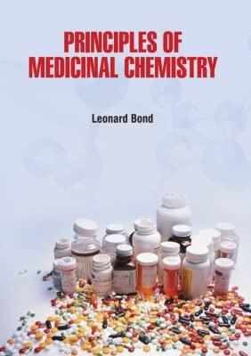 principles of medicinal chemistry 1st edition leonard bond 178882623x, 978-1788826235