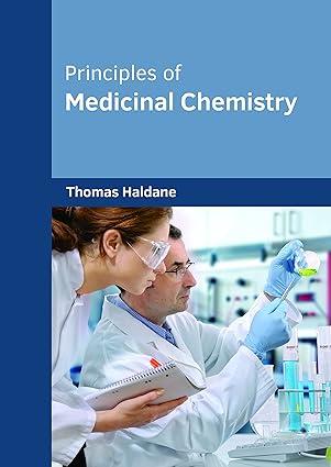 principles of medicinal chemistry 1st edition thomas haldane 1682854078, 978-1682854075