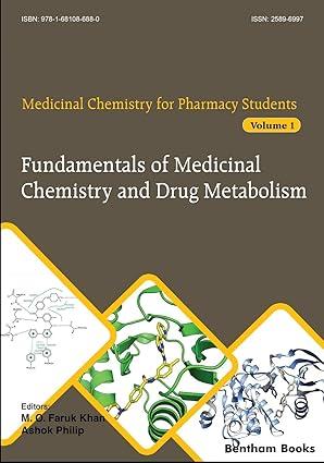 fundamentals of medicinal chemistry and drug metabolism volume 1 1st edition m.o. faruk khan, ashok philip