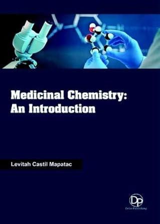 medicinal chemistry an introduction 1st edition levitah castil mapatac 1680957252, 978-1680957259
