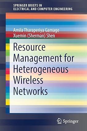resource management for heterogeneous wireless networks 1st edition amila tharaperiya gamage, xuemin