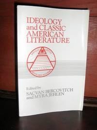ideology and classic american literature 1st edition bercovitch, sacvan 0521273099, 9780521273091