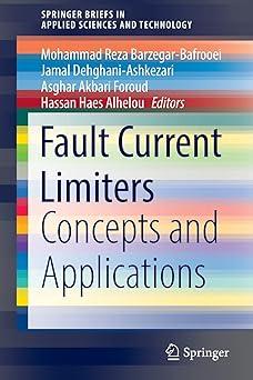 fault current limiters concepts and applications 1st edition mohammad reza barzegar-bafrooei, jamal