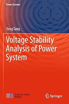 voltage stability analysis of power system 1st edition yong tang 9811610738, 978-9811610738