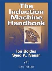 the induction machine handbook 1st edition ion boldea, syed a. nasar 0849300045, 978-0849300042