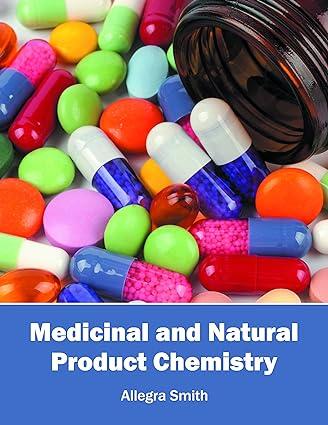 medicinal and natural product chemistry 1st edition allegra smith 1632384825, 978-1632384829
