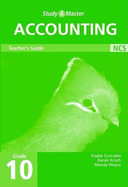 study and master accounting grade 10 teachers book 1st edition elsabe conradie , derek kirsch , mandy moyce