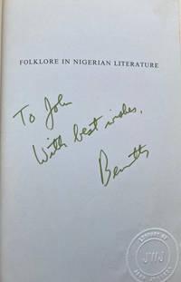 folklore in nigerian literature 1st edition lindfors, bernth 0841901341, 9780841901346