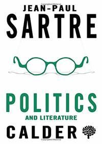 politics and literature 1st edition jean-paul sartre 0714549150, 9780714549156