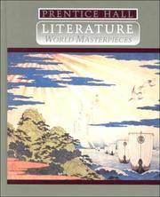 literature world masterpieces 1st edition prentice-hall staff 0134146247, 9780134146249