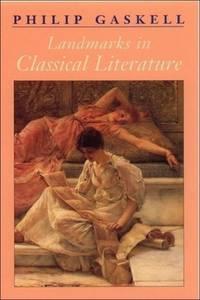 landmarks in classical literature 1st edition gaskell, philip 0748613625, 9780748613625