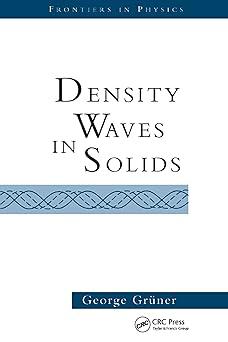 density waves in solids 1st edition george gruner 0738203041, 978-0738203041