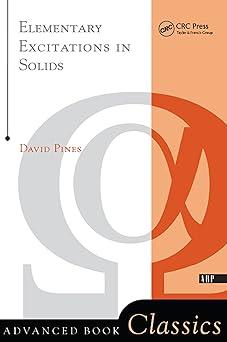 elementary excitations in solids 1st edition david pines 0738201154, 978-0738201153