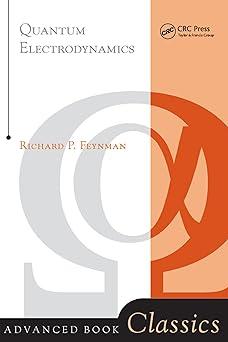quantum electrodynamics 1st edition richard p. feynman 0367320088, 978-0367320089