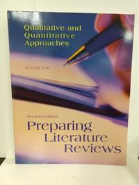 preparing literature reviews qualitative and quantitative approaches 1st edition pan, m ling 1884585566,