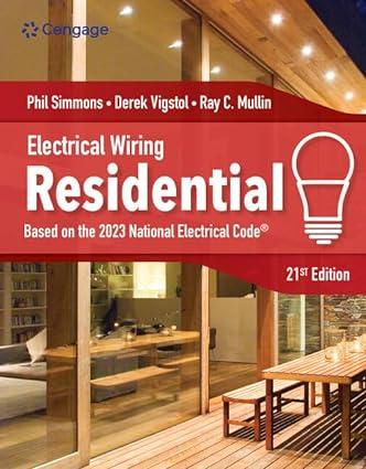 electrical wiring residential 21st edition ray c. mullin, phil simmons, derek vigstol 0357766962,