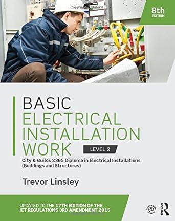 basic electrical installation work 8th edition trevor linsley 1138848840, 978-1138848849