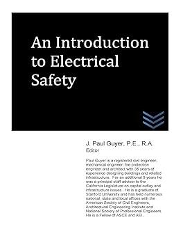 an introduction to electrical safety 1st edition j. paul guyer 1514141523, 978-1514141526