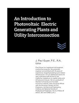 an introduction to photovoltaic electric generating plants and utility interconnection 1st edition j. paul