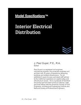 model specifications interior electrical distribution 1st edition j. paul guyer 1495997146, 978-1495997143