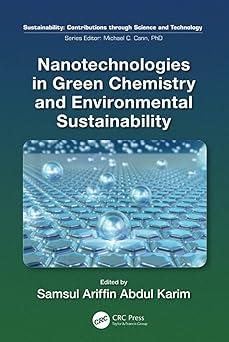 nanotechnologies in green chemistry and environmental sustainability sustainability contributions through