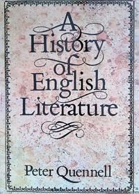 a history of english literature 1st edition quennell, peter 0297765779, 9780297765776