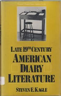 late 19th american diary literature 1st edition kagle, steven e 0805775048, 9780805775044