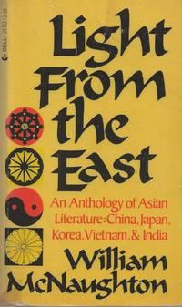 light from the east an anthology of asian literature china japan korea vietnam and india 1st edition