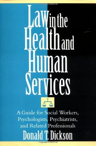 law in the health and human services 1st edition donald t. dickson 0743267435, 9780743267434