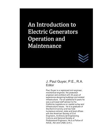 an introduction to electric generators operation and maintenance 1st edition j. paul guyer b09dn16tl1,