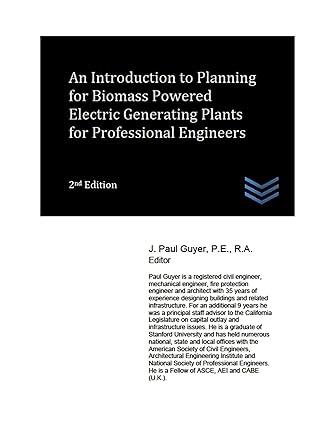 an introduction to planning for biomass powered electric generating plants for professional engineers 2nd