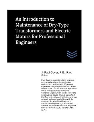 an introduction to maintenance of dry type transformers and electric motors for professional engineers 1st