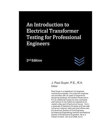 an introduction to electrical transformer testing for professional engineers 2nd edition j. paul guyer