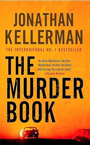 the murder book 1st edition jonathan kellerman 0345452534, 0345458648, 9780345452535, 9780345458643