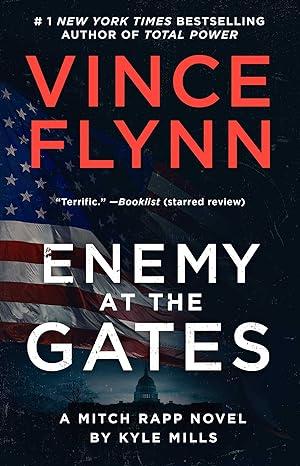 enemy at the gates 1st edition vince flynn, kyle mills 9781982164904