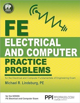 ppi fe electrical and computer practice problems  comprehensive practice for the fe electrical and computer