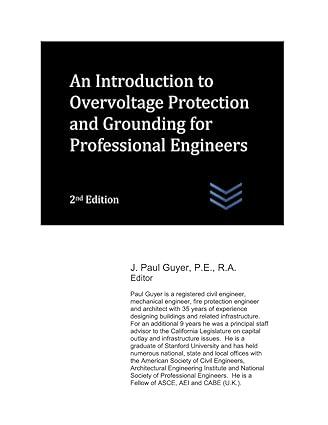 an introduction to overvoltage protection and grounding for professional engineers 2nd edition j. paul guyer