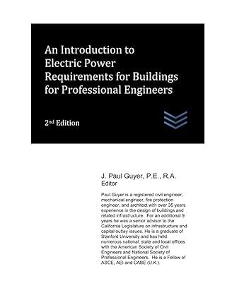 an introduction to electric power requirements for buildings for professional engineers 2nd edition j. paul