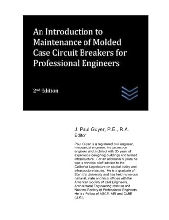 an introduction to maintenance of molded case circuit breakers for professional engineers 2nd edition j. paul