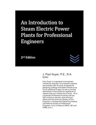 an introduction to steam electric power plants for professional engineers 2nd edition j. paul guyer