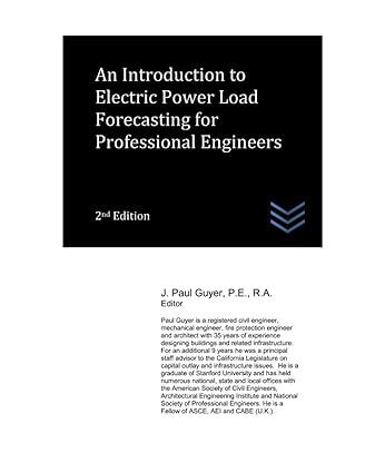 an introduction to electric power load forecasting for professional engineers 2nd edition j. paul guyer