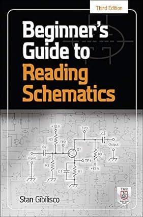 beginners guide to reading schematics 3rd edition stan gibilisc 0071827781, 978-0071827782