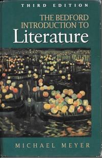 the bedford introduction to literature 3rd edition michael meyer 0312065469, 9780312065461
