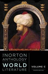 the norton anthology of world literature volume c 1st edition puchner, martin 0393602834, 9780393602838