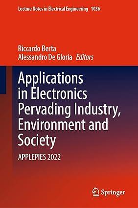 applications in electronics pervading industry environment and society applepies 2022 1st edition riccardo