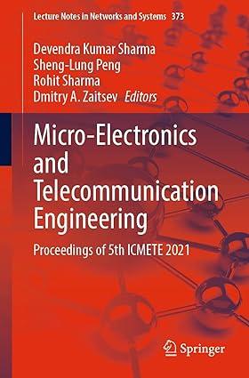micro electronics and telecommunication engineering proceedings of 5th icmete 2021 1st edition devendra kumar