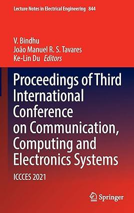 proceedings of third international conference on communication computing and electronics systems iccces 2021