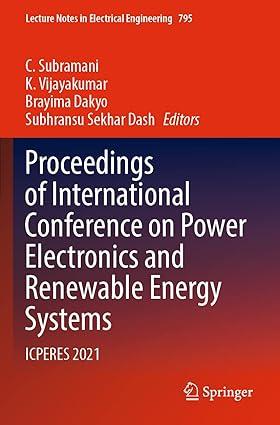 proceedings of international conference on power electronics and renewable energy systems icperes 2021 1st