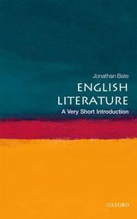 english literature a very short introduction 1st edition jonathan bate 0199569266, 9780199569267